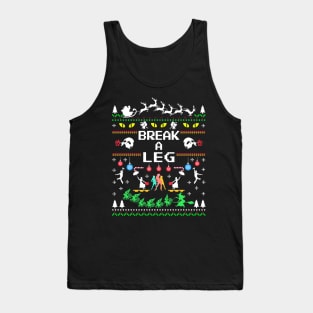 Break a Leg Christmas Theatre Tank Top